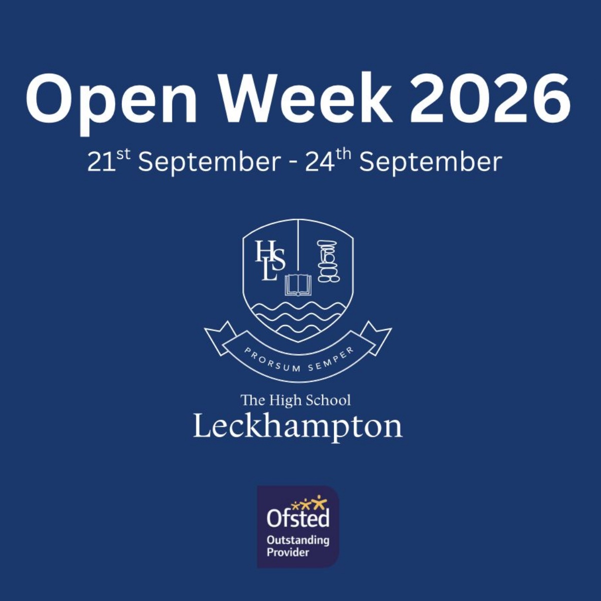 The High School Leckhampton - Open Week and Open Evening - September 2026